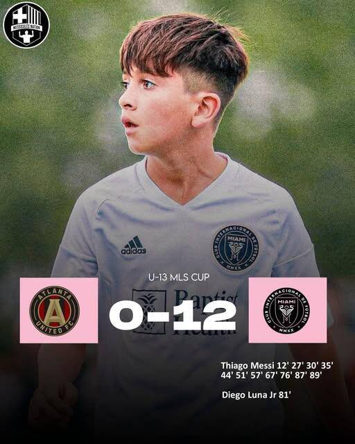  假新聞！梅西兒子U13比賽單場1人轟11球，多家媒體報道后刪除新聞